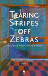 Picture of Tearing Stripes off Zebras: Forty Years of Women Writing in Ireland