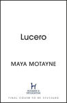 Picture of Lucero : A sweeping and epic Dominican-inspired fantasy!