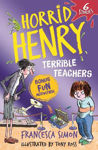 Picture of Horrid Henry: Terrible Teachers: 6 Stories