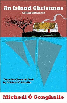 Picture of An Island Christmas - Nollaig Oileánach : Translated from the Irish by Mícheál Ó hAodha