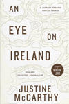 Picture of An Eye on Ireland : A Journey Through Social Change - New and Selected Journalism