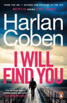 Picture of I Will Find You: From the #1 bestselling creator of the hit Netflix series Stay Close