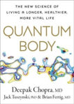 Picture of Quantum Body : The New Science Of Living A Longer, Healthier, More Vital Life