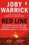 Picture of Red Line: The Unravelling of Syria and the Race to Destroy the Most Dangerous Arsenal in the World