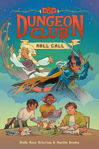 Picture of Dungeons & Dragons : Dungeon Club Book #1 : Roll Call