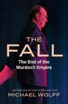Picture of Fall The Murdoch Dynasty And The End Of Fox News