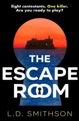 Picture of The Escape Room : Squid Game Meets The Traitors, A Gripping Debut Thriller About A Reality Tv Show That Turns Deadly