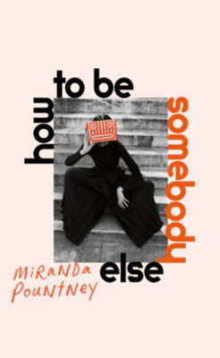 Picture of How to Be Somebody Else