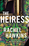 Picture of The Heiress: The deliciously dark and gripping new thriller from the New York Times bestseller