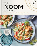 Picture of The Noom Kitchen: 100 Healthy, Delicious, Flexible Recipes for Every Day