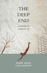 Picture of The Deep End : A Memoir of Growing Up in 1940s Dublin
