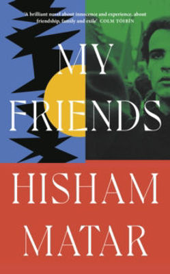 Picture of My Friends : From the Pulitzer-prize winning author of THE RETURN
