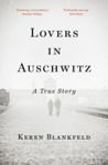 Picture of Lovers in Auschwitz : A True Story