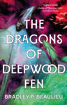 Picture of The Dragons of Deepwood Fen
