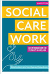 Picture of Social Care Work : An Introduction for Students in Ireland