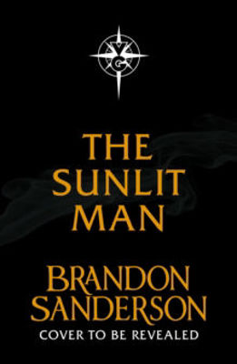 Picture of The Sunlit Man : A Cosmere Novel