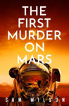 Picture of The First Murder On Mars