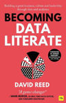 Picture of Becoming Data Literate: Building a great business, culture and leadership through data and analytics