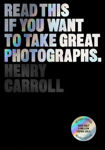 Picture of Read This if You Want to Take Great Photographs