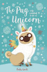 Picture of The Pug Who Wanted To Be A Unicorn