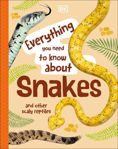 Picture of Everything You Need to Know About Snakes : And Other Scaly Reptiles