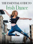 Picture of Essential Guide to Irish Dance