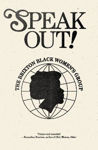 Picture of Speak Out!: The Brixton Black Women's Group