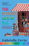 Picture of The Storied Life of A.J. Fikry: by the Sunday Times bestselling author of Tomorrow & Tomorrow & Tomorrow 4/11/23