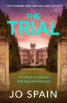Picture of The Trial : the new gripping page-turner from the author of THE PERFECT LIE