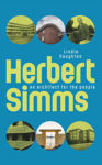 Picture of Herbert Simms: An Architect for the People