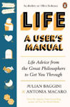 Picture of Life: A User's Manual: Life Advice from the Great Philosophers to Get You Through