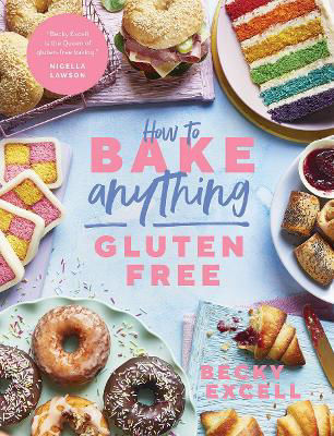Picture of How to Bake Anything Gluten Free (From Sunday Times Bestselling Author): Over 100 Recipes for Everything from Cakes to Cookies, Bread to Festive Bakes, Doughnuts to Desserts
