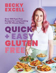 Picture of Quick and Easy Gluten Free (The Sunday Times Bestseller): Over 100 Fuss-Free Recipes for Lazy Cooking and 30-Minute Meals