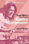 Picture of Lead Sister: The Story of Karen Carpenter: A Times Book of the Year