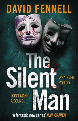 Picture of The Silent Man: The brand new 2023 crime thriller from the acclaimed author of The Art of Death