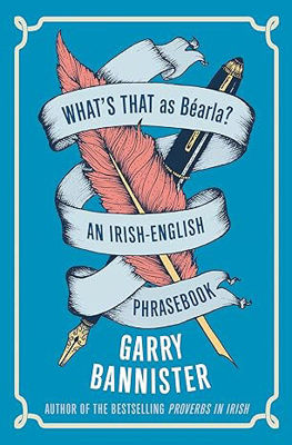 Picture of What's That as Bearla?: An Irish-English Phrasebook