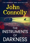 Picture of The Instruments of Darkness : A Charlie Parker Thriller (Signed / Inscribed First Edition / Limited Bookmark)