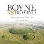 Picture of Boyne and Beyond - Essays in appreciation of George Eogan