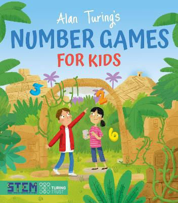 Picture of Alan Turing*s Number Games For Kids