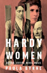 Picture of Hardy Women : Mother, Sisters, Wives, Muses