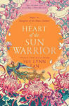Picture of Heart of the Sun Warrior (The Celestial Kingdom Duology, Book 2)