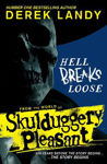 Picture of Hell Breaks Loose (Skulduggery Pleasant)