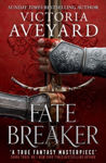 Picture of Fate Breaker : The epic conclusion to the Sunday Times bestselling Realm Breaker series from the author of global sensation Red Queen