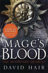 Picture of Mage's Blood: The Moontide Quartet Book 1