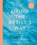 Picture of Living the Artist's Way: An Intuitive Path to Creativity