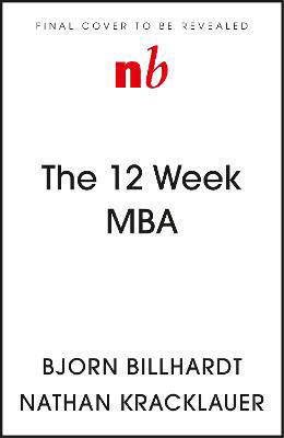 Picture of The 12 Week MBA: Essential Management Skills for Leaders