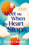 Picture of Meet Me When My Heart Stops