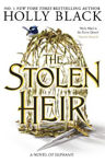 Picture of The Stolen Heir: A Novel of Elfhame, The No 1 Sunday Times Bestseller 2023