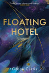 Picture of Floating Hotel : a cosy and charming read to escape with