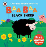 Picture of Baa, Baa, Black Sheep: Ladybird Touch and Feel Rhymes